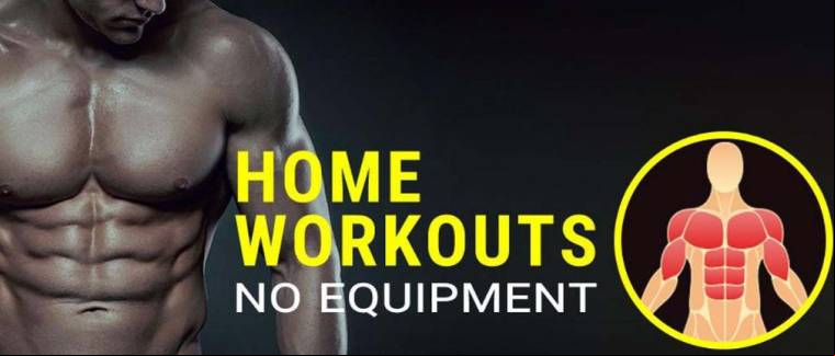 Home Workout – No Equipment